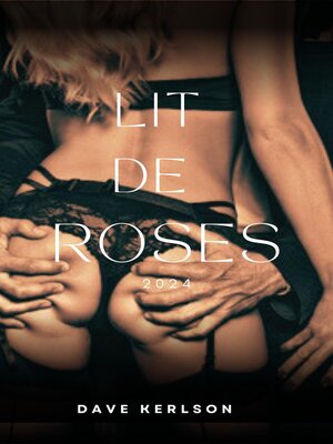 cover image of Lit De Roses